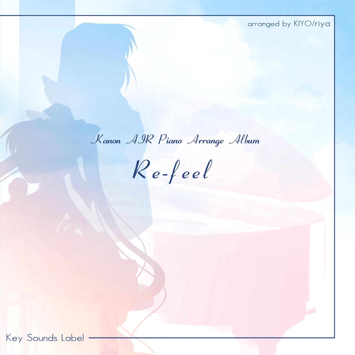 【WAV】ゲーム「Kanon・Air」Piano Arrange Album「Re-feel」／Key Sounds Label